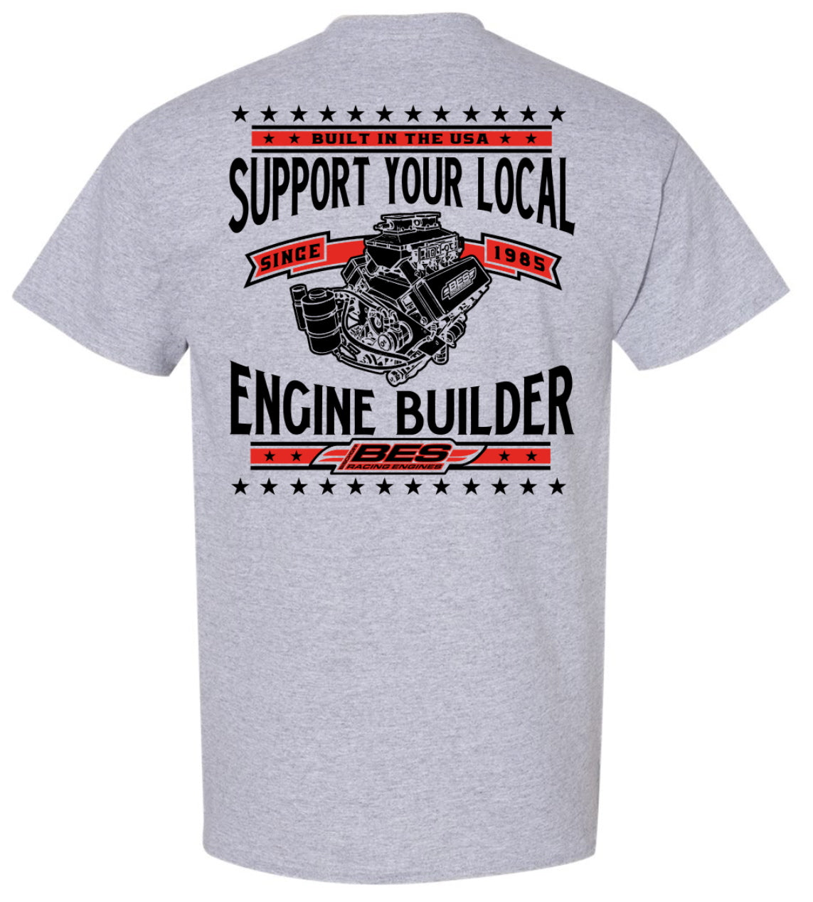 Support Your Local Engine Builder Tee